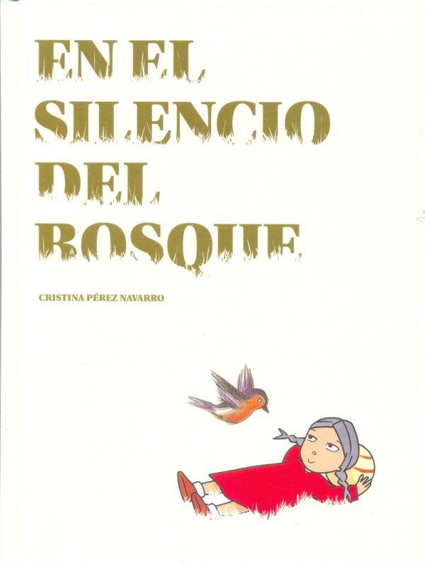 En el silencio del bosque