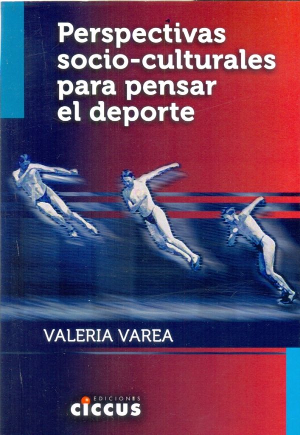 Perspectiva socio-culturales para pensar el deporte