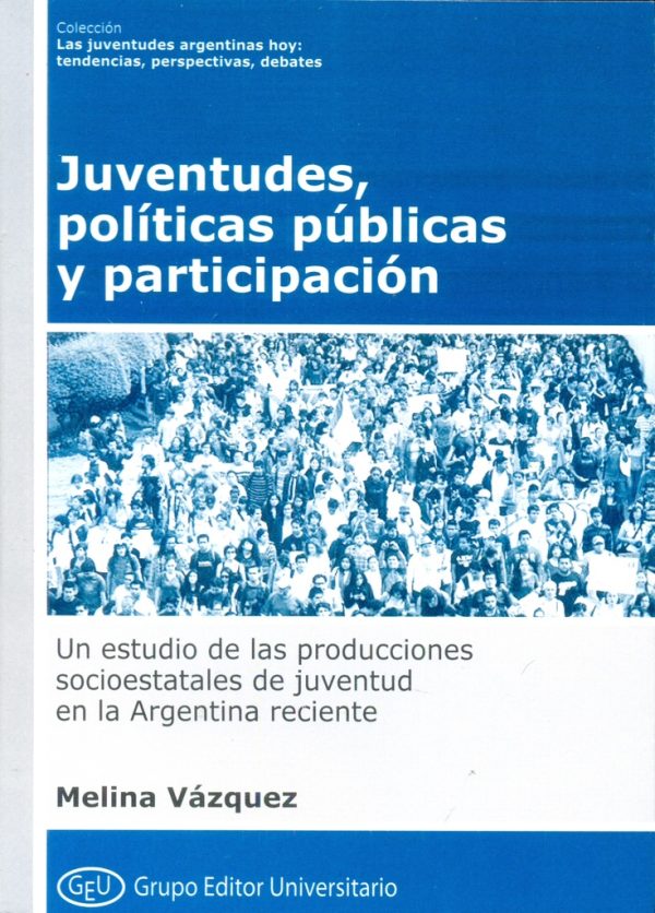 Juventudes, políticas públicas y participación