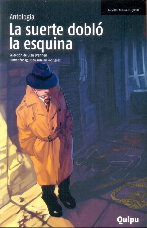 La suerte dobló la esquina