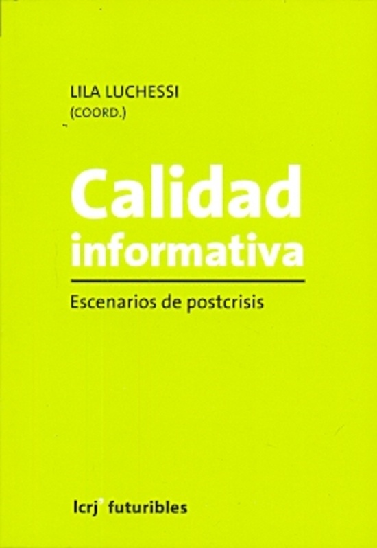 Calidad informativa en crisis