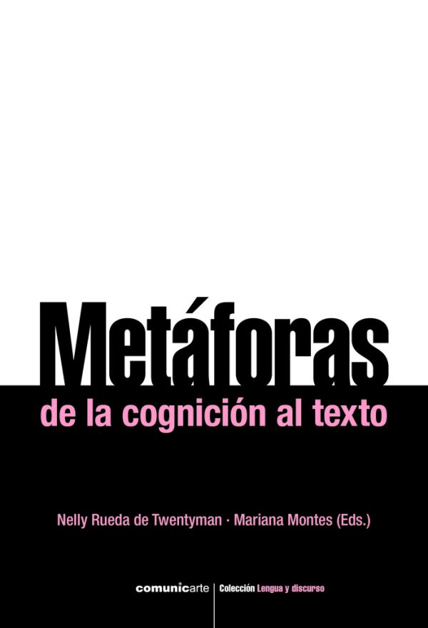 Metáforas, de la cognición al texto