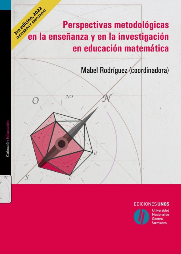 Perspectivas metodológicas en la enseñanza y en la investigación en educación matemática