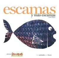 ESCAMAS Y MAS ESCAMAS (Spanish Edition)