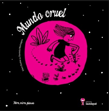 Mundo Cruel Abre Mira Y Piensa