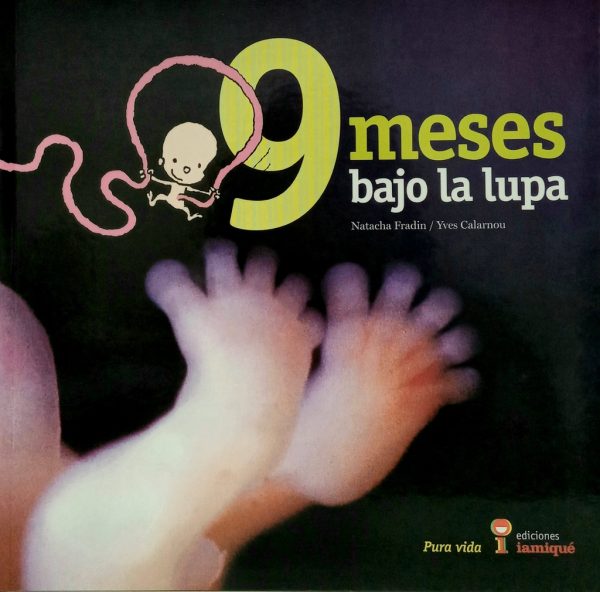9 MESES BAJO LA LUPA (Spanish Edition)
