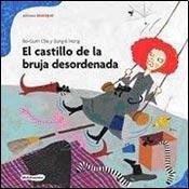 CASTILLO DE LA BRUJA DESORDENADA , EL (Spanish Edition)