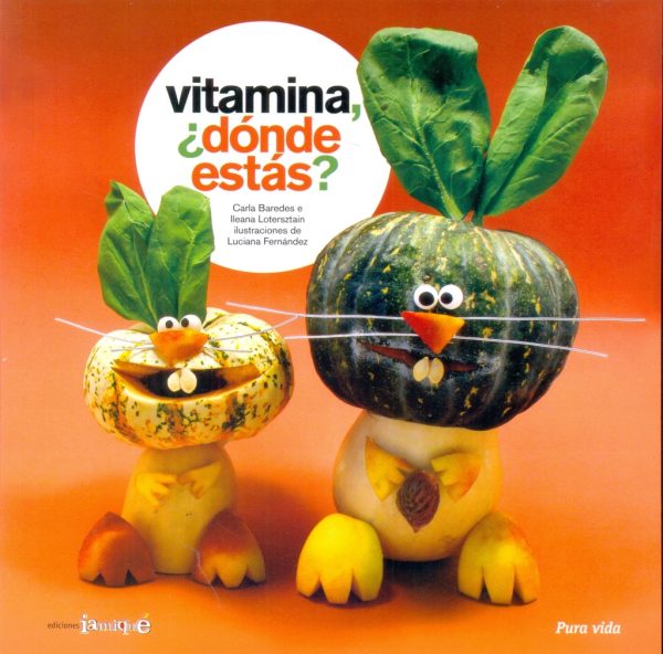 VITAMINA, DONDE ESTAS? (Spanish Edition)