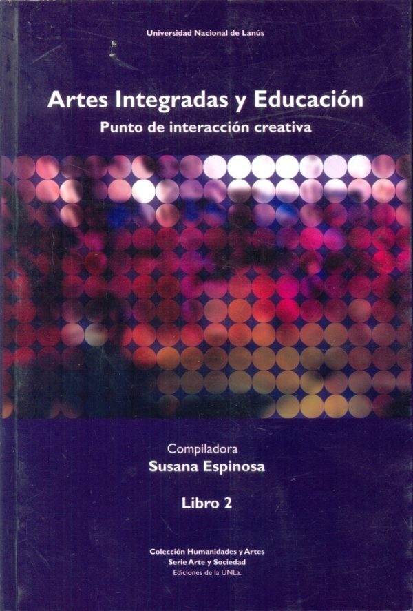 Artes integradas y educación libro 2