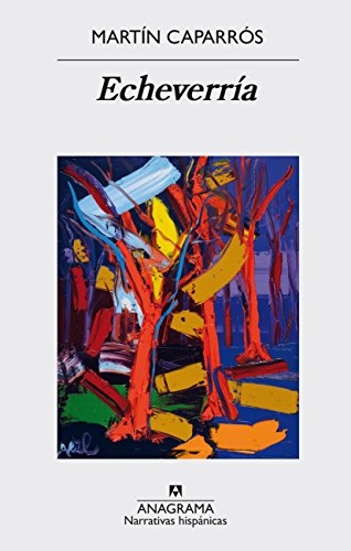 Echeverria (Spanish Edition)