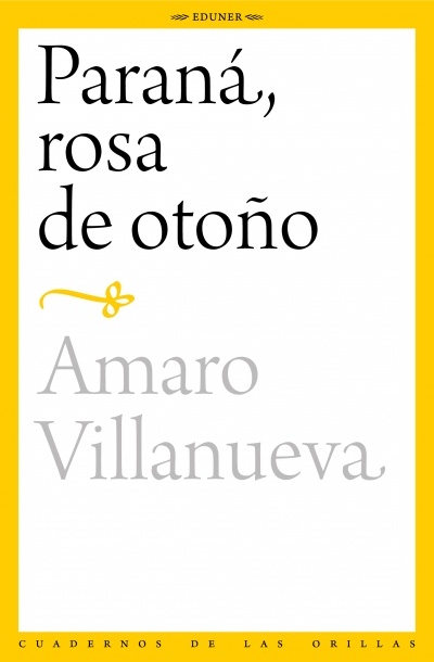 Paraná, rosa de otoño