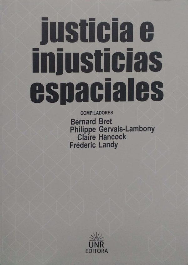 Justicia e injusticias espaciales