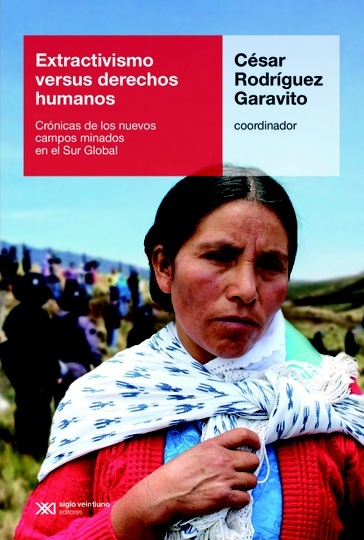 Extractivismos versus derechos humanos