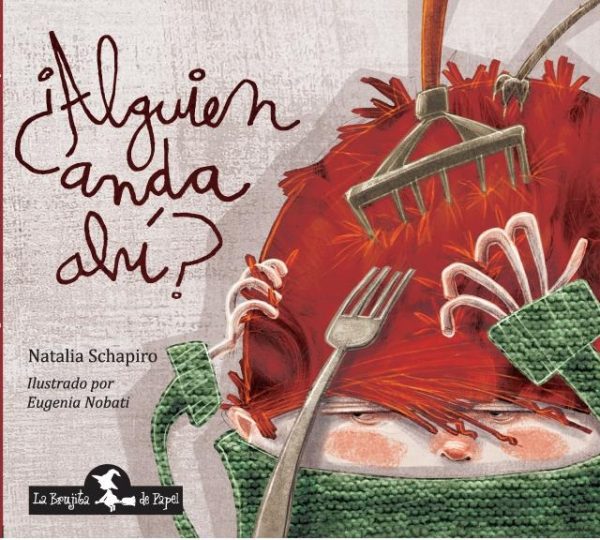 ¿ Alguien anda ahí?