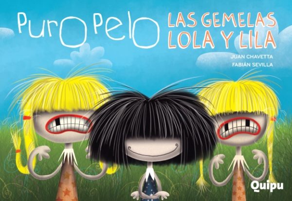 Puro pelo Las gemelas lola y lila