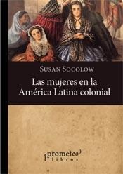Las mujeres en América Latina colonial