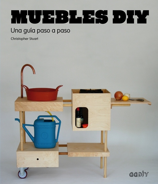 Muebles Diy. Una guía paso a paso