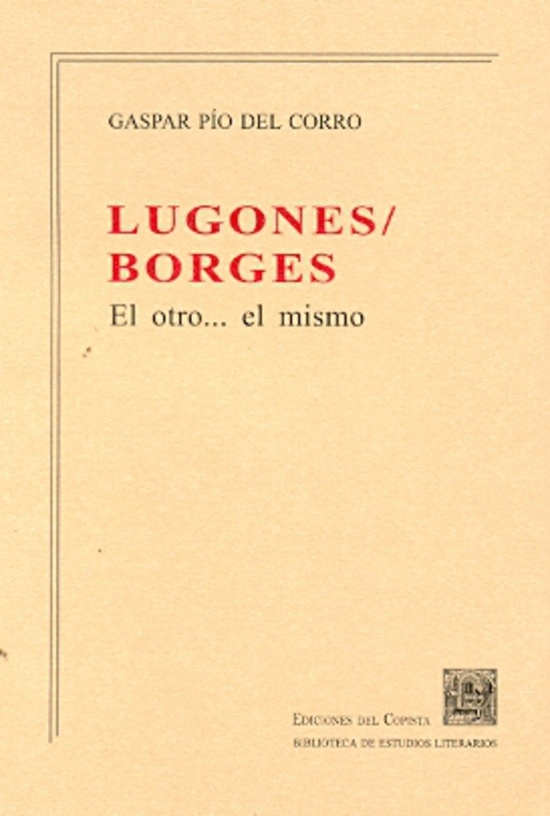 Lugones. Borges