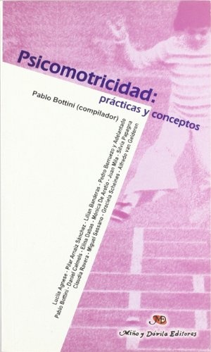 Psicomotricidad: prácticas y conceptos