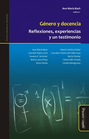 Género y docencia Reflexiones, experiencias y un testimonio