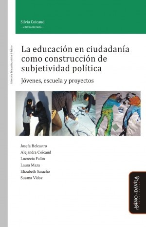 La educación en ciudadanía como construcción de la subjetividad política