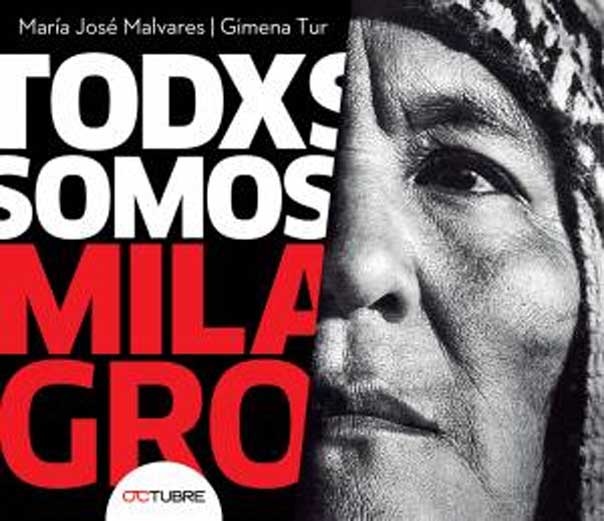 Todxs somos Milagro
