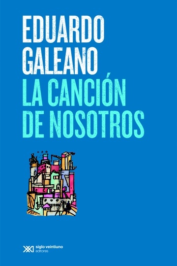 La Cancion de nosotros