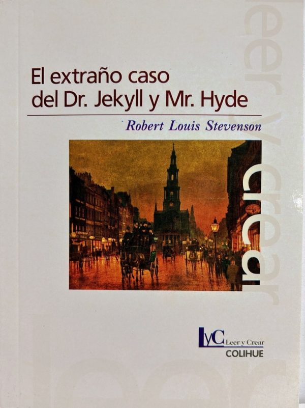 El extraño caso de Dr. Jekyll y Mr. Hyde