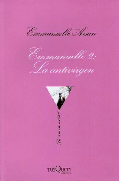 Emmanuelle 2: La antivirgen