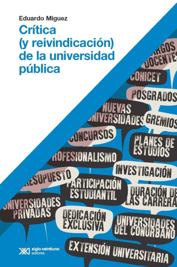 Critica  (y reivindicacion) de la universidad publica
