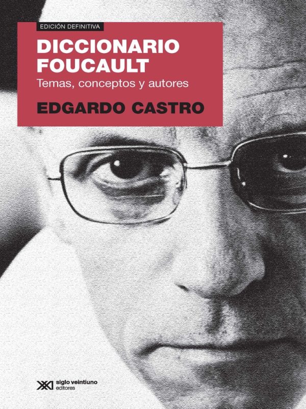 Diccionario Foucault ( Ed 2018)