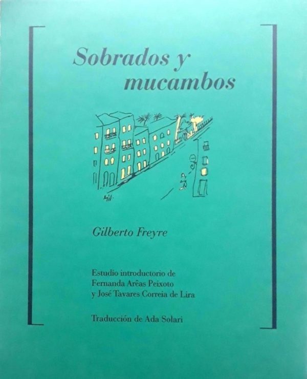 Sobrados y mucambos