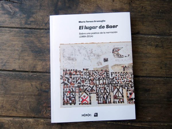 El lugar de Saer