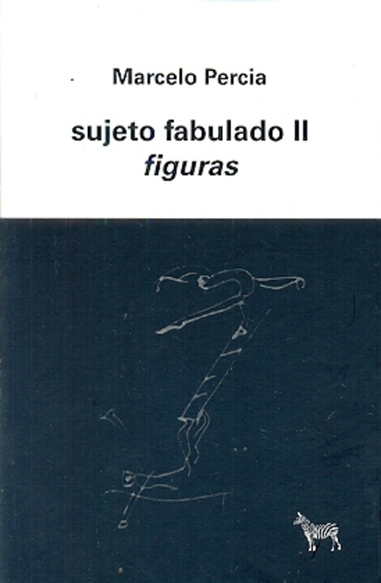 Sujeto fabulado II.  Figuras