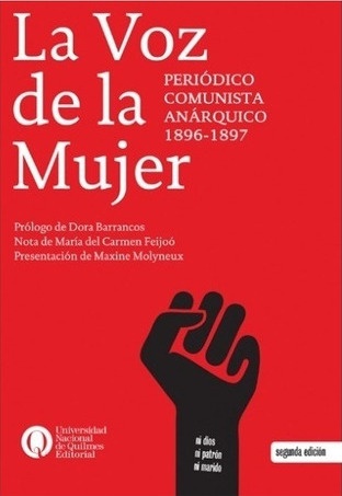La voz de la mujer. Periodico comunista anarquico 1896-1897