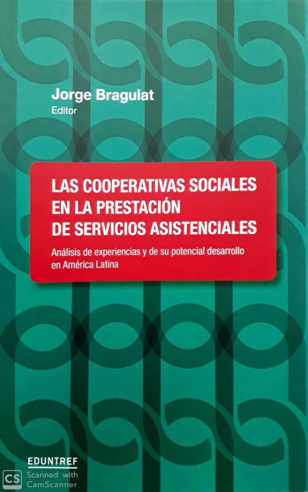 Las cooperativas sociales en la prestacion de servicios asistenciales