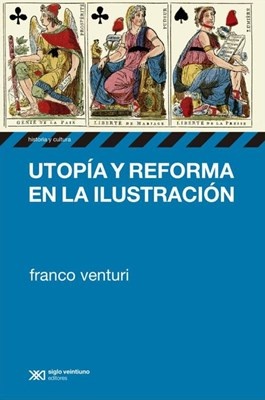 Utopia y reforma en la ilustracion