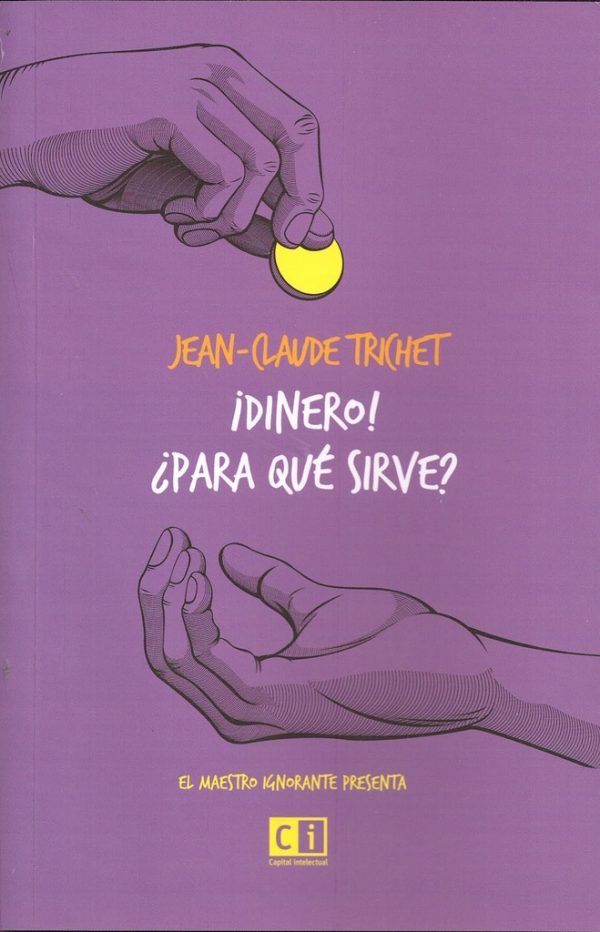 ¡Dinero! ¿Para qué sirve?