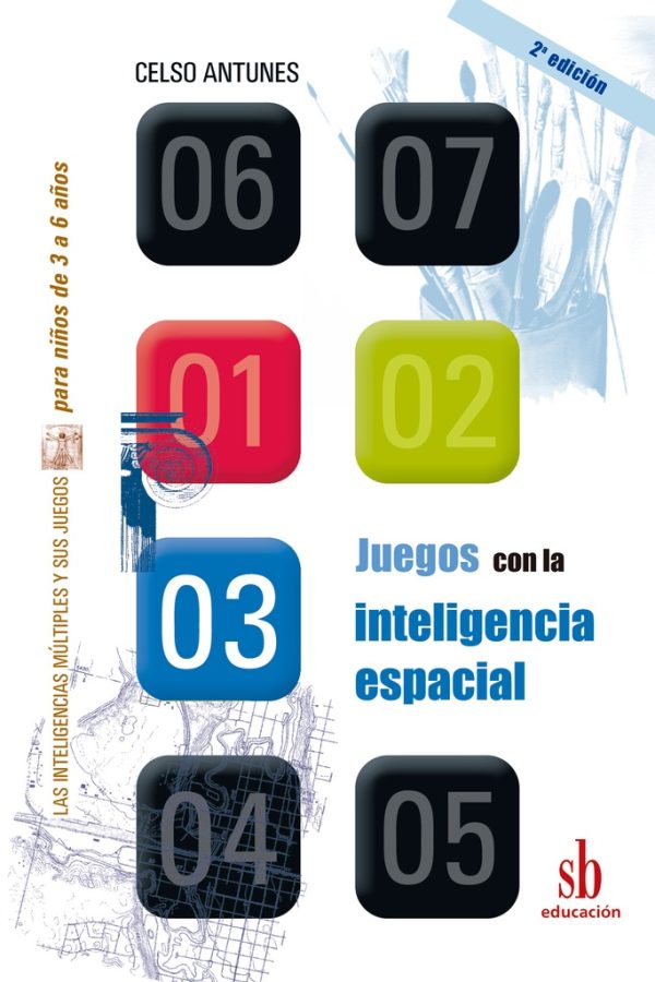 Juegos con la inteligencia espacial. 2ed