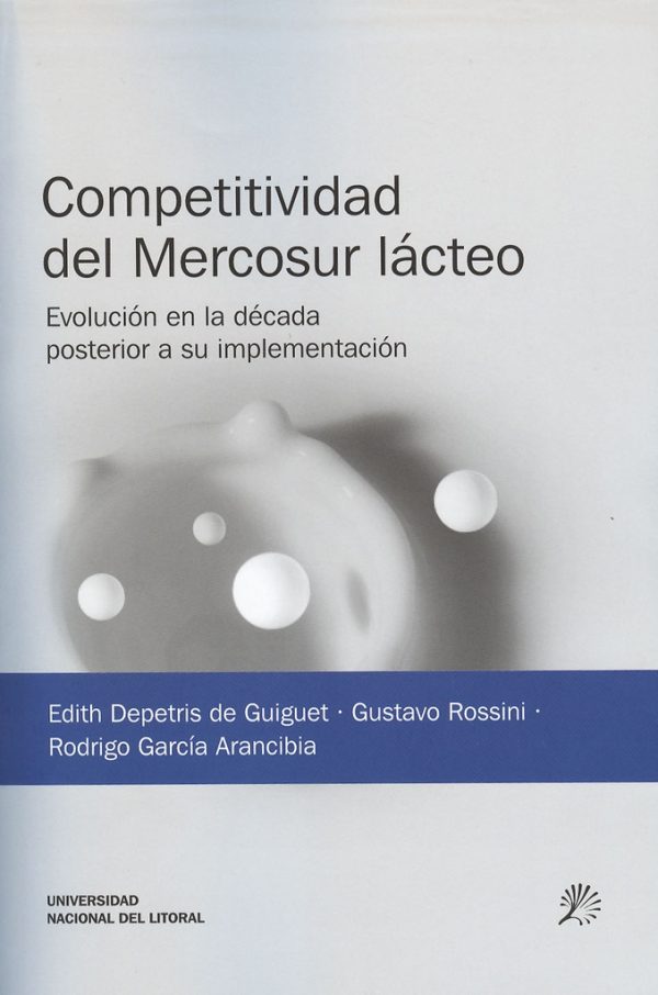 Competitividad del Mercosur lácteo