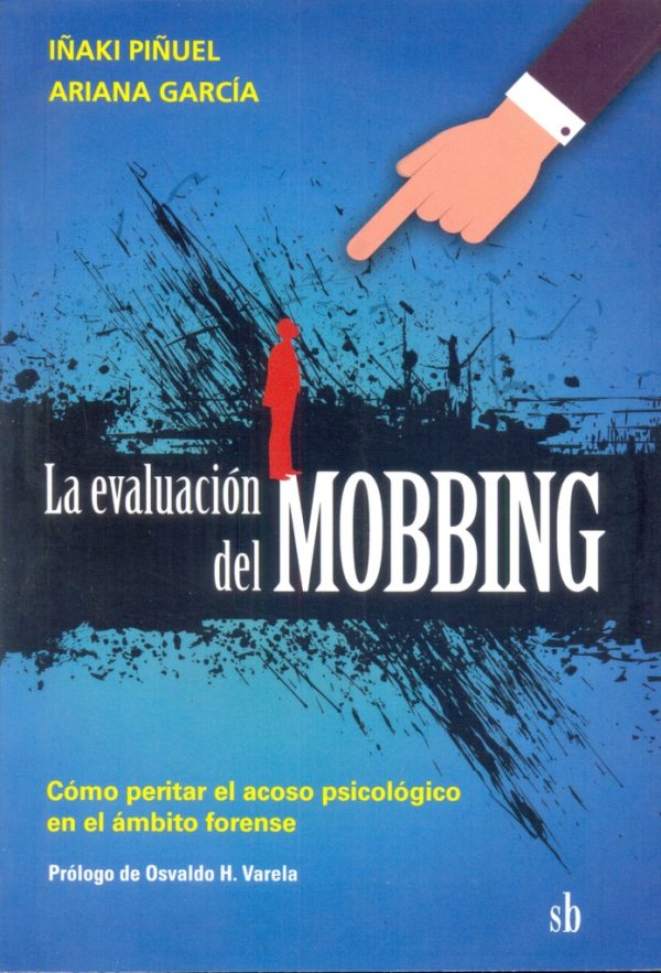 La evaluación del mobbing