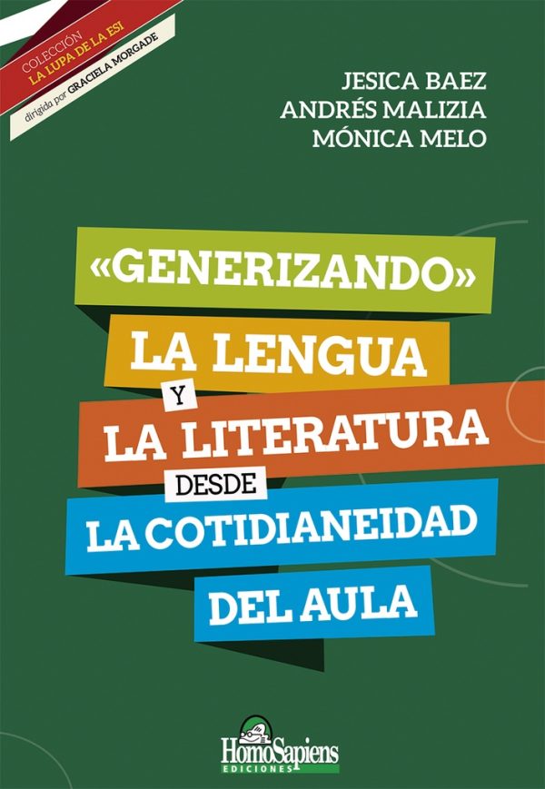 Generalizando la lengua y la literatura desde la cotidianeidad del aula