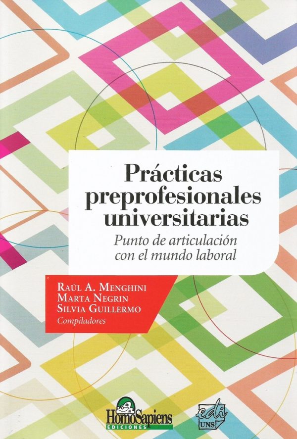 Prácticas preprofesionales universitarias. Punto de articulación con el mundo laboral