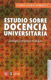 Estudio sobre docencia universitaria - Dialogos y práctica en el aula