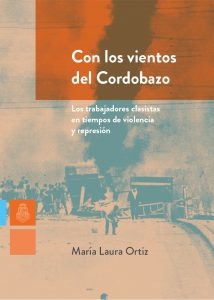 Con los vientos del Cordobazo