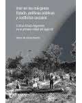 Vivir en los margenes del Estado, politicas publicas y conflictos sociales