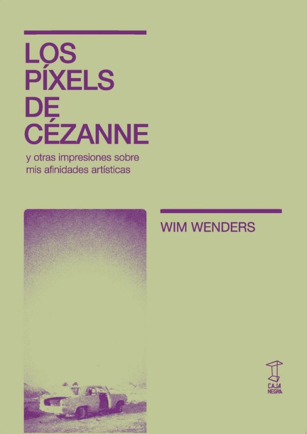 Los píxels de Cézanne y otras impresiones sobre mis afinidades artísticas