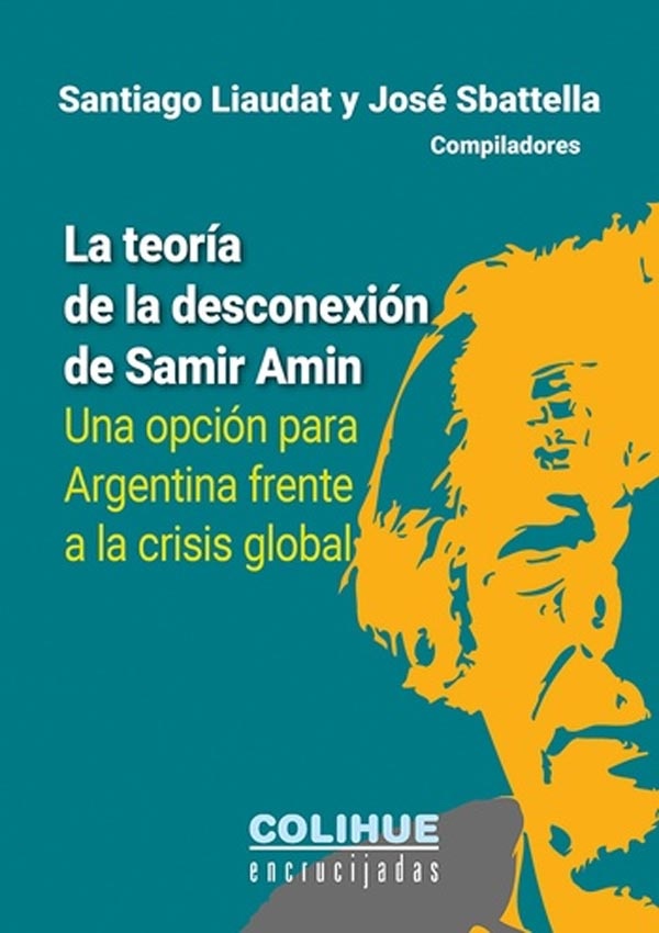 La teoría de la desconexión de Samir Amin