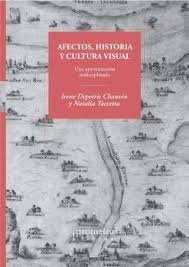 Afectos, historia y cultura visual. Una aproximación indisciplinada