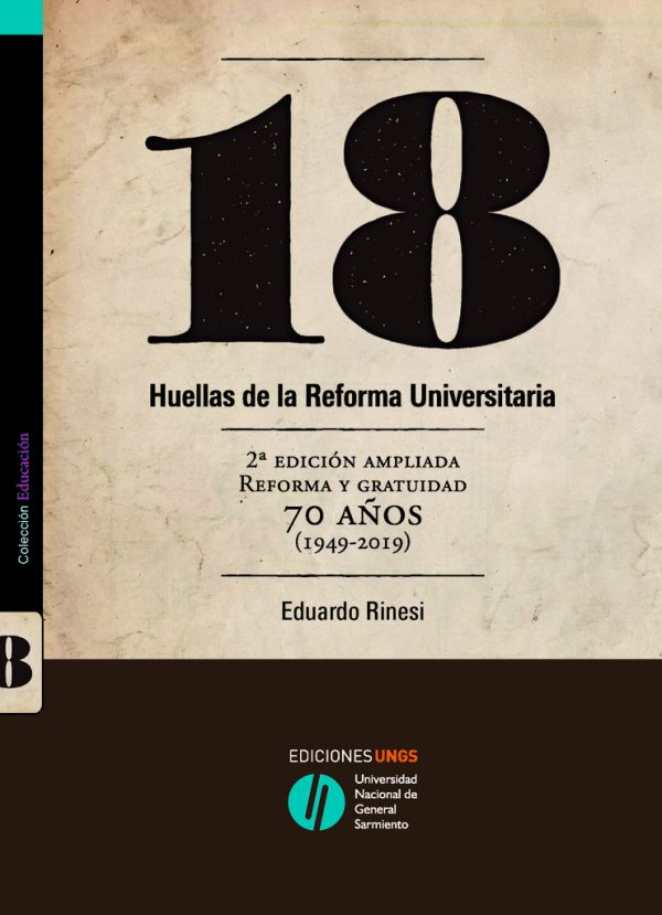 18 Huellas de la Reforma Universitaria